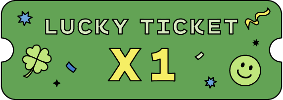 LUCKY TICKET
